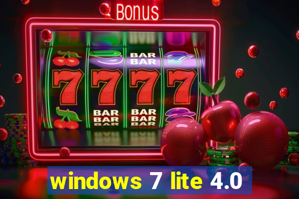 windows 7 lite 4.0